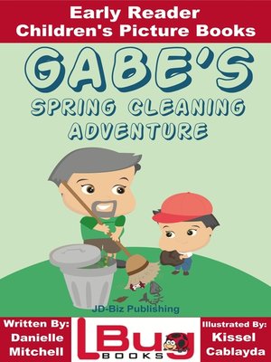 cover image of Gabe's Spring Cleaning Adventure